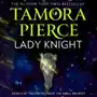 Lady Knight (The Protector of the Small Quartet, Book 4) Sklep on-line