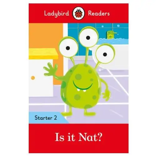 Ladybird readers level 2 - is it nat? (elt graded reader) Penguin random house children's uk