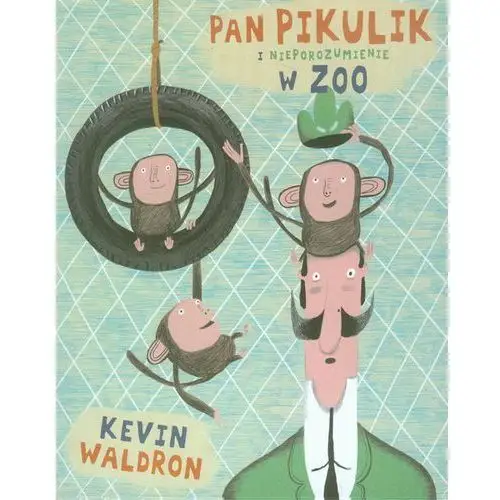 Pan Pikulik i nieporozumienie w ZOO,894KS (2594542)