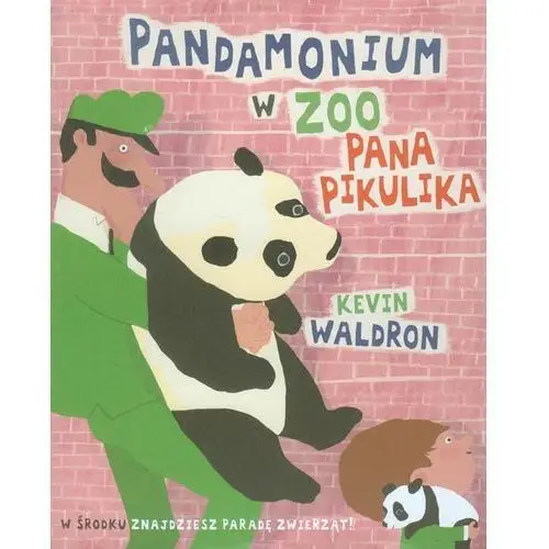 Pandamonium w zoo pana pikulika Łajka