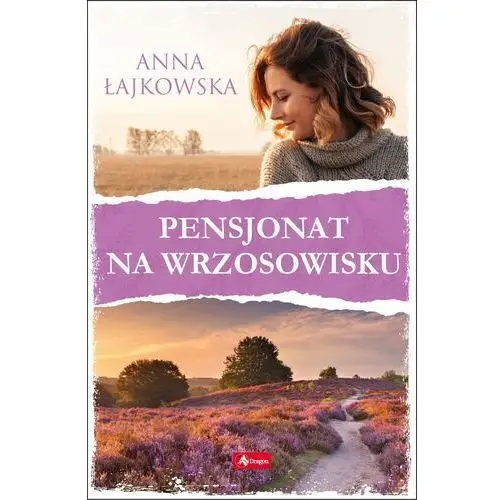 Pensjonat na wrzosowisku Łajkowska anna