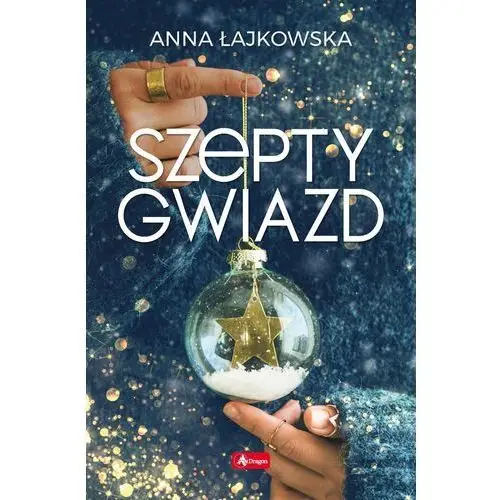 Łajkowska anna Szepty gwiazd