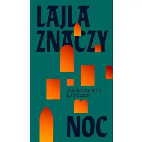 Lajla znaczy noc