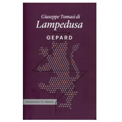 Lampedusa giuseppe tomasi di - gepard Czuły barbarzyńca press