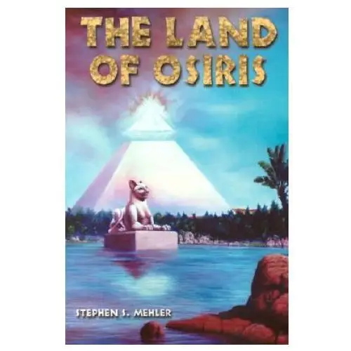 Land of osiris Adventures unlimited press