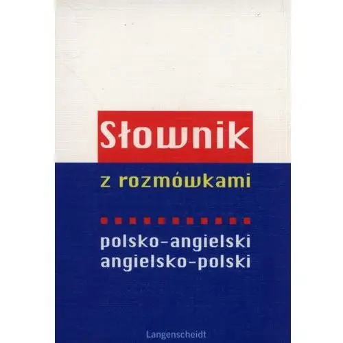 Słownik z rozmówkami polsko-angielski, angielsko-polski Langenscheidt