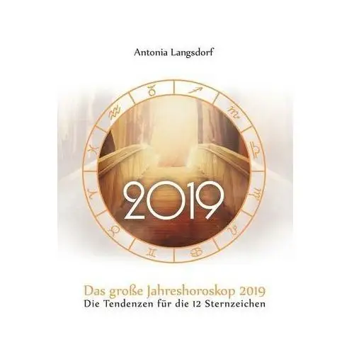 Langsdorf, antonia Das große jahreshoroskop 2019
