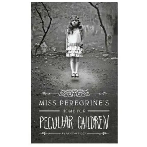 Large print pr Miss peregrine's home for peculiar children