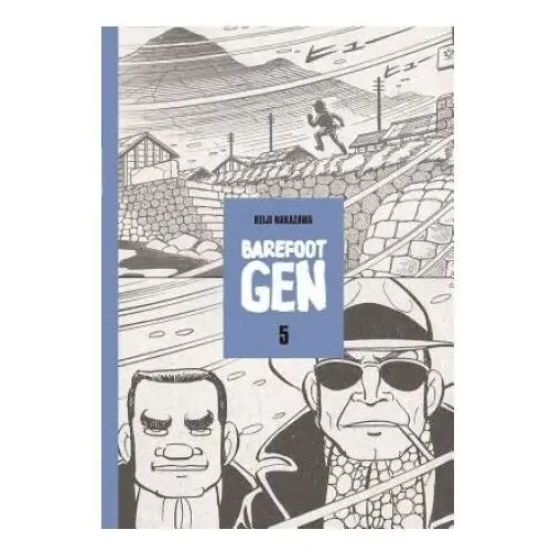 Last gasp,u.s. Barefoot gen #5: the never-ending war