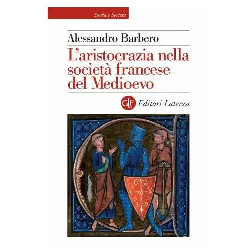 Laterza Aristocrazia nella società francese del medioevo