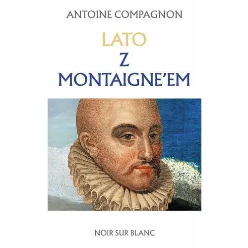 Lato z Montaigne'em