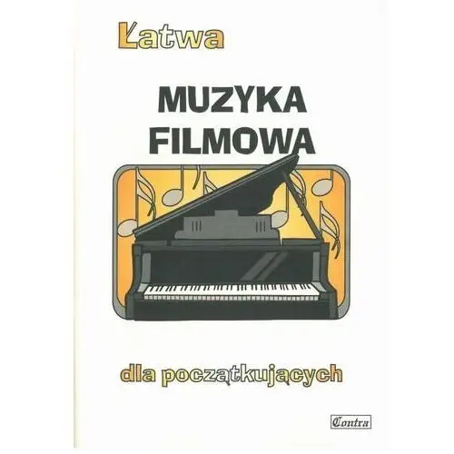 łatwa muzyka filmowa dla początkujących