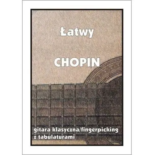 łatwy chopin. gitara klasyczna