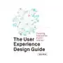 User experience design: an introduction to creating interactive digital spaces Laurence king pub Sklep on-line