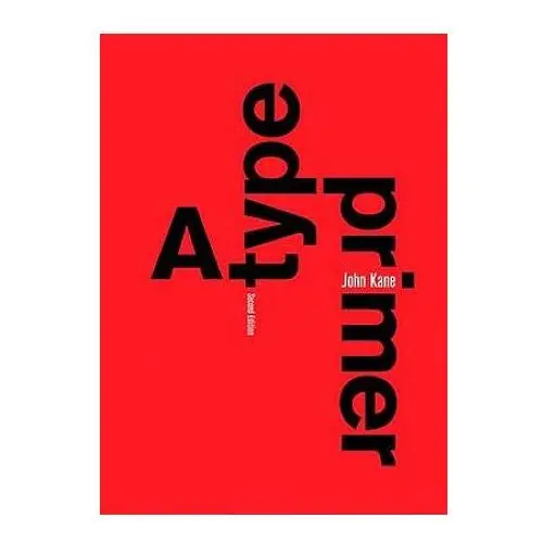 Type primer, 2nd edition Laurence king publishing