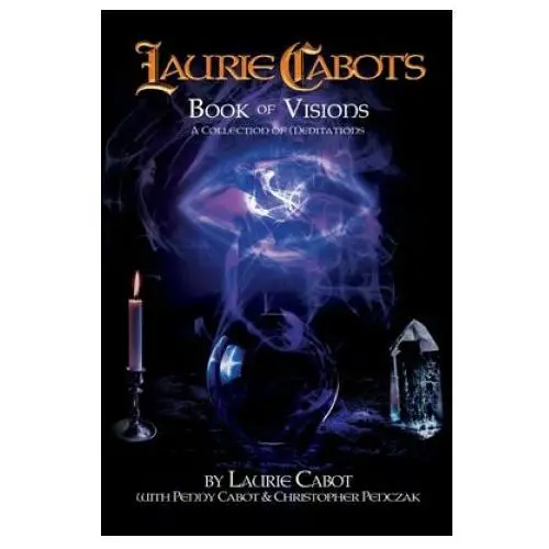 Laurie Cabot's Book of Visions