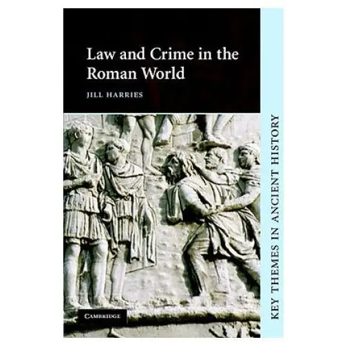 Law and crime in the roman world Cambridge university press