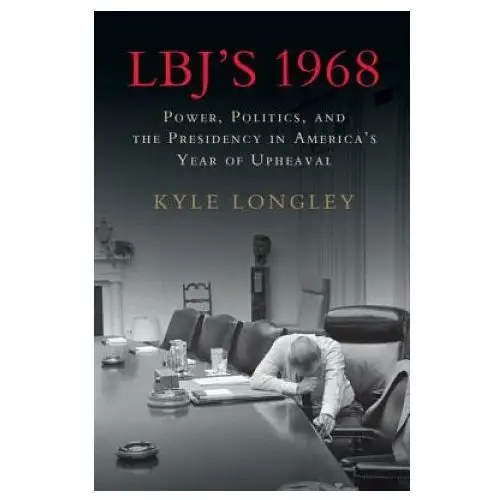 Lbj's 1968 Cambridge university press