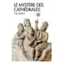 Le Mystère des cathédrales Sklep on-line