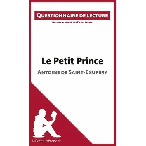 Le Petit Prince d'Antoine de Saint-Exupéry Lepetitlitteraire