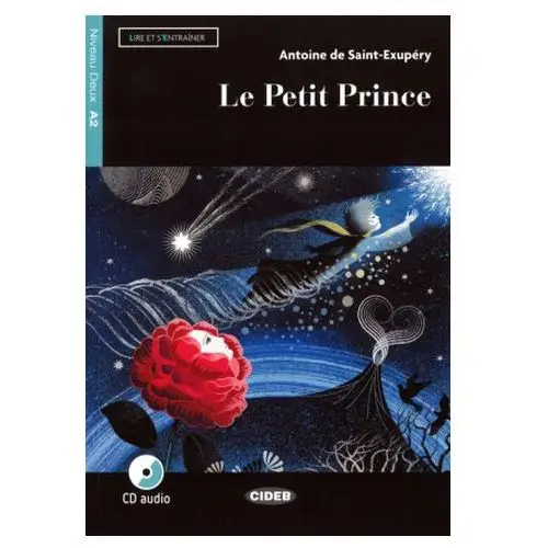 Le Petit Prince, m. Audio-CD Saint-Exupéry, Antoine de