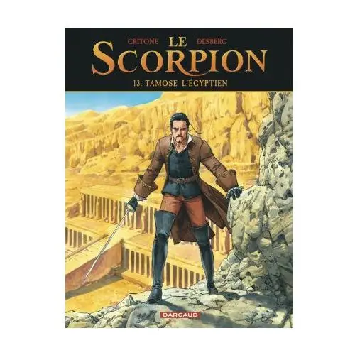 Le Scorpion - Tome 13 - Tamose l Égyptien