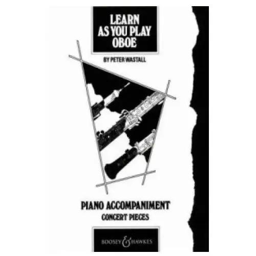 Learn as you play oboe Boosey & hawkes music publishers ltd