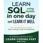 Learn SQL using MySQL in One Day and Learn It Well Sklep on-line