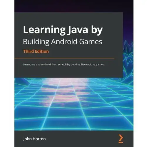 Learning Java by Building Android Games