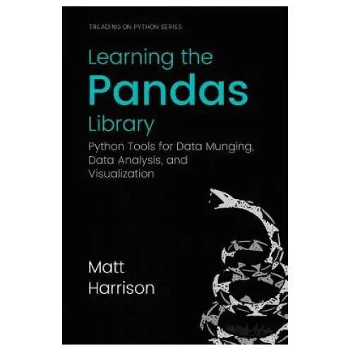 Learning the pandas library: python tools for data munging, analysis, and visual Createspace independent publishing platform