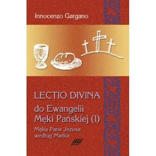 Lectio divina 9 do ewangelii męki pańskiej 1 - gargano innocenzo Wydawnictwo księży sercanów