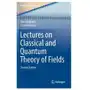 Lectures on classical and quantum theory of fields Springer international publishing ag Sklep on-line