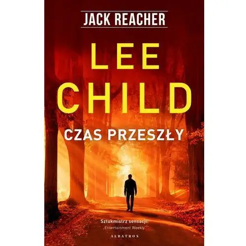 Lee child Czas przeszły. jack reacher. tom 23