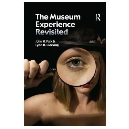 Museum Experience Revisited