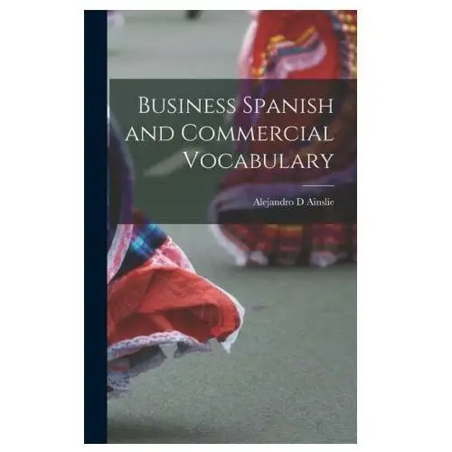 Legare street pr Business spanish and commercial vocabulary