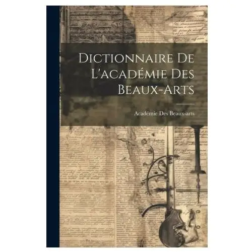 Legare street pr Dictionnaire de l'académie des beaux-arts