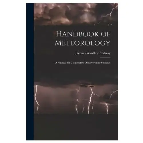 Legare street pr Handbook of meteorology: a manual for cooperative observers and students