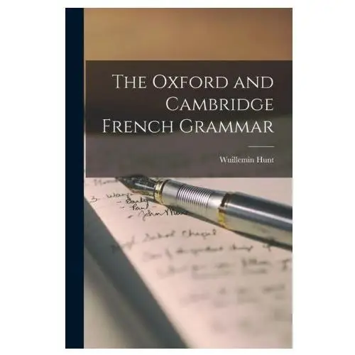 The oxford and cambridge french grammar Legare street pr