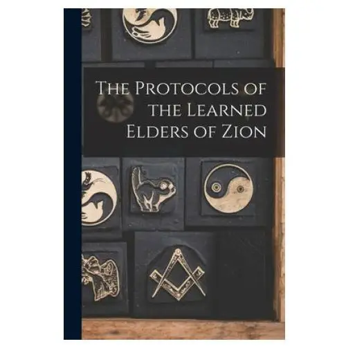 The Protocols of the Learned Elders of Zion