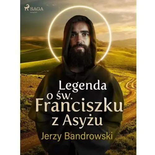 Legenda o św. Franciszku z Asyżu