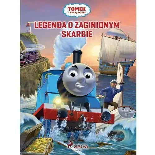 Legenda o zaginionym skarbie. Tomek i przyjaciele