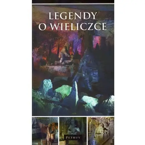 Legendy o Wieliczce