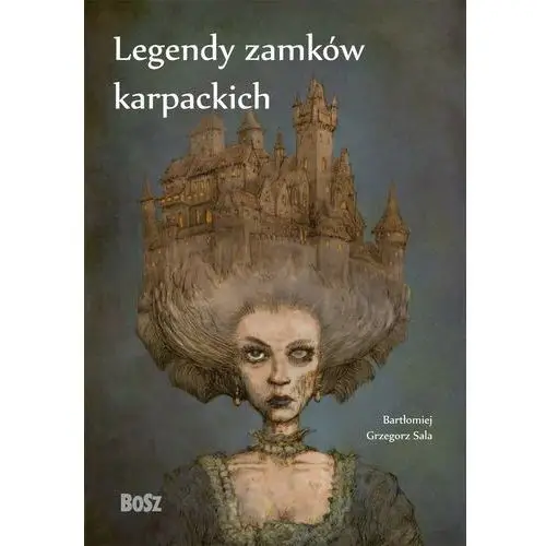 Legendy zamków karpackich