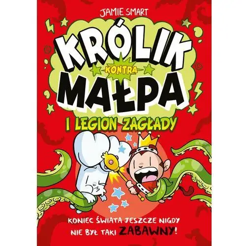 Legion zagłady. Królik Kontra Małpa. Tom 3