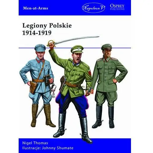 Legiony Polskie 1914-1919