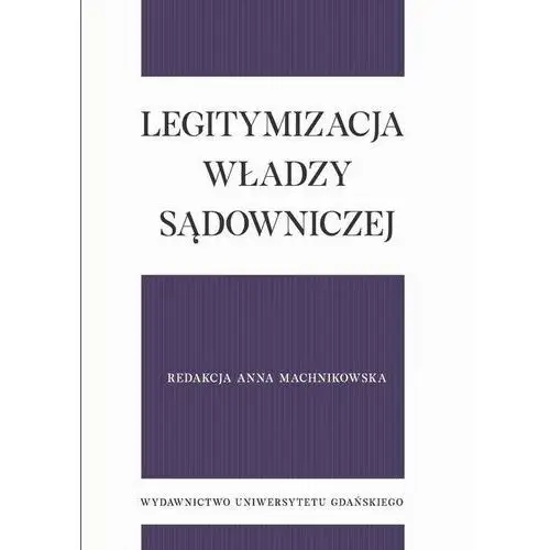 Legitymizacja władzy sądowniczej