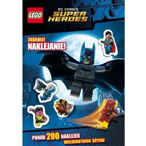 LEGO DC Comics Super Heroes. Zadanie naklejanie