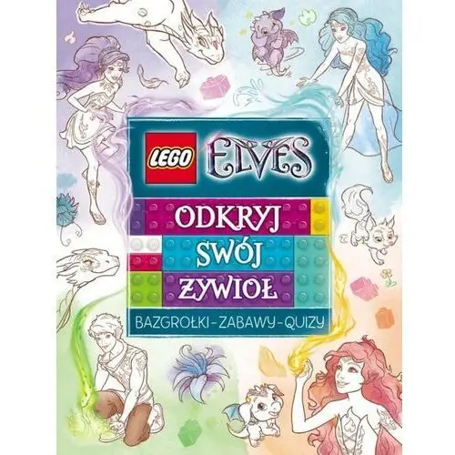 LEGO Elves. Odkryj swój żywioł