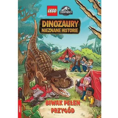 LEGO Jurassic World. Dinozaury nowe historie. Biwak pełen przygód