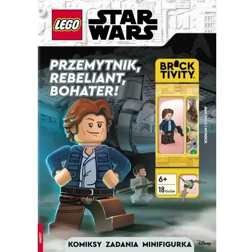 LEGO Star Wars. Przemytnik, rebeliant, bohater